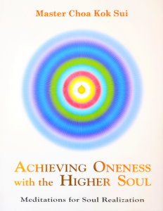 Achieving Oneness with the Higher Soul Spiritual Meditation Pranic Healing & Meditation Centre, Brisbane