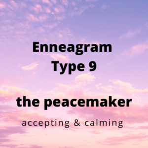 Enneagram Type 9