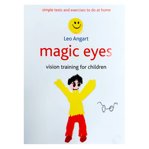 Vision Training-Magic Eyes for children by Leo Angart