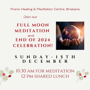 Pranic Healing Centre, Brisbane. Full Moon Meditation, courses & consultations.